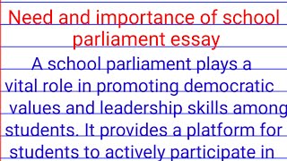 need and importance of school parliament essay