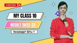 My Class 10 CBSE Board Result 2022-23 | 95%+🤔 ? Pass or Fail 😱 || Cbse/Icse Board ||