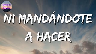 ♪♪ Calibre 50 - Ni Mandándote A Hacer | Te Volvería A Elegir, Contigo, Míranos Ahora (Letras\Lyrics)