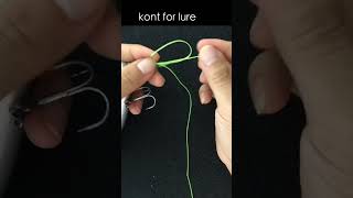 Knot for fishing lure!