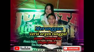 Kembang Meranggau_versi orgen tunggal_zona ganjur Kalimantan _ cover nvtasya ho...