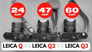 🔴 UNEXPECTED Results! Leica Q3 vs Q2 vs Q (DETAILED Comparison)