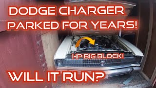 ABANDONED Big Block Dodge Charger Saved! Will It Run? (RE-UPLOADED AUDIO FIXED)