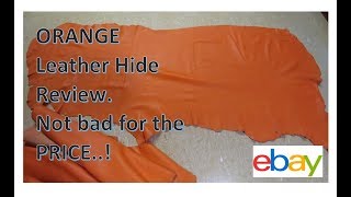 Orange Leather Hide Review from Ebay