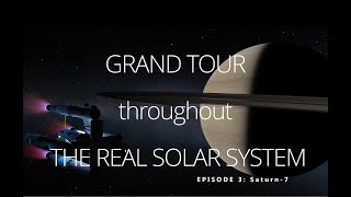 Grand tour of the Real Solar System. Episode 3: The Saturn-7 mission