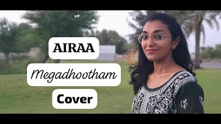 AIRAA | MEGADHOOTHAM SONG (COVER) | NAYANTHARA | SUNDARAMURTHY KS| SARJUN KM| LEKSHMI SUDHI #airaa