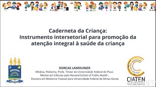 Carteira da Criança: Instrumento intersetorial para promoção da atenção integral à saúde da criança