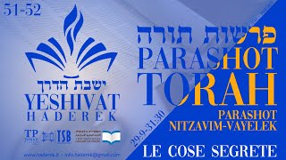 #51-52. NITZAVIM-VAYELEK - Le cose segrete