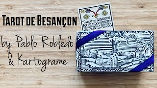 Tarot de Besançon by Pablo Robledo & Kartograme ~ Unboxing & Walkthrough