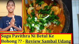 Review Jujur Sambal Udang Simple Sugu Pavithra Nampak Macam Tak Simple?