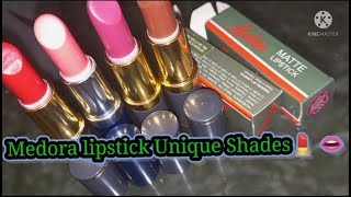 Medora Lipstick Unique Shades | Medora lipstick shades and swatches |  AvizakAli