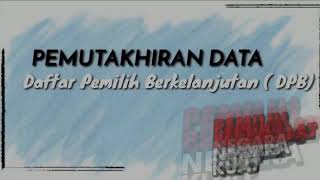 Daftar Pemilih Berkelanjutan 2020 KPU Kab.Kolaka