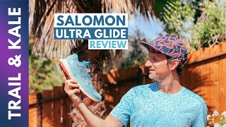 SALOMON ULTRA GLIDE REVIEW - Trail-tested Ultrarunning shoes for trail runners