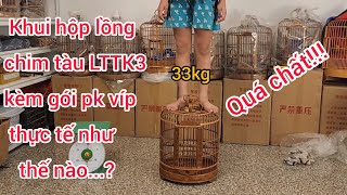 Mở hộp lồng chim Tàu mã LTTK3 kèm gói Phụ Kiện Víp thực tế như thế nào...? #0374961666  #lyhaichim