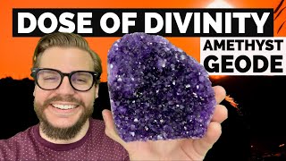 "DOSE OF DIVINITY" Amethyst Geode The Best Medicine of All From Mother Nature!