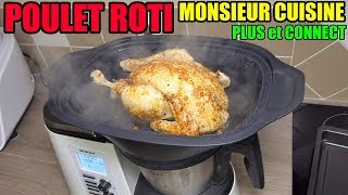 POULET ROTI MONSIEUR CUISINE PLUS & CONNECT (CUISSON VAPEUR + FOUR) RECETTE