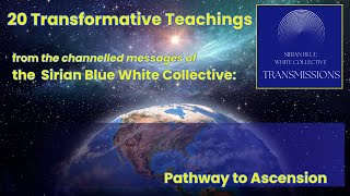 Guidance from the Sirian Blue White Collective   20 Transformative Insights