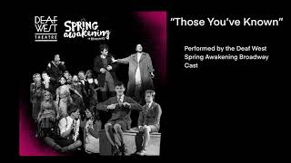 “Those You’ve Known” Deaf West Spring Awakening Final Broadway Performance [CC]