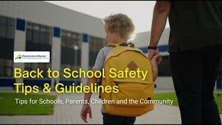 Back to School Safety Tips For Parents, School, Children and Community | RestorationMaster