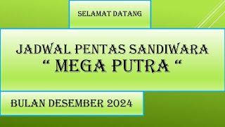 🔴 Sandiwara Mega Putra - Bulan Desember 2024 - Kumpulan Jadwal sandiwara hari ini - LIVE KJPS