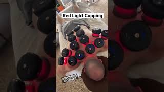 Red Light Cupping #cuppingtherapy #cupping #achedawaycupper