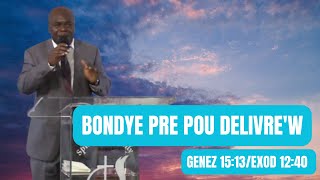 Bondye Pre Pou Delivre'w | 05/14/2023 | Bishop Pastor Serge Rejouis