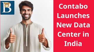 New Contabo Data Center in India - Cheapest VPS in India