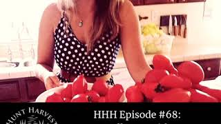 HHH EPISODE #68: FALL PREP WITH THE HOMESTEADING QUEEN: MELISSA K. NORRIS