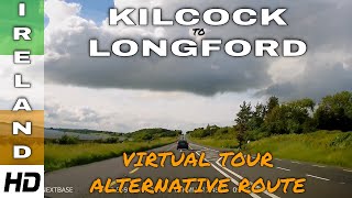 Virtual Drive from Kilcock to Longford | HD Dash Cam | Explore Ireland Driving