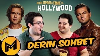 TARANTINO NAPTIN SEN? (Once Upon a Time ... in Hollywood Derin Sohbet feat. BayKozmik)