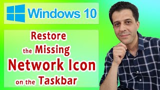 Windows 10: Network Icon Missing From Taskbar