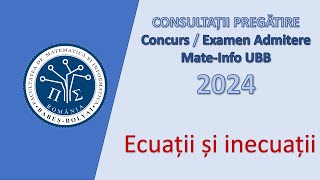 Consultații Mate-Info UBB | 2023-2024 | Ecuații și inecuații