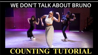 [Counting Tutorial] WE DON'T TALK ABOUT BRUNO - ENCANTO | Kyle Hanagami Choreography