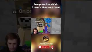 GeorgeNotFound Calls Dream's Mom on Stream!