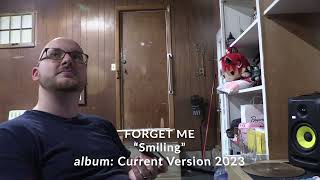 Forget Me - Studio Session #3 - "To The Front" (2024 album)