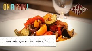 Recette de Légumes d'été confits au four, On a faim!