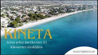 Kineta popüler bir turizm merkezi.Atina şehir merkezine 65 kilometre uzaklıkta