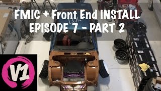 Project S13 240SX [Episode 7 pt2] - FMIC + Front end Install