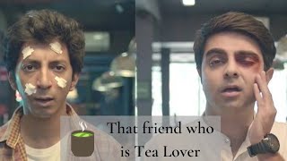 ► 2 Funniest Commercials - Chai Pee Lo Fraands | Mental About Chai | Chaayos | You Are My Cup Of Tea