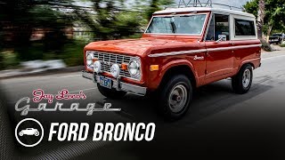 1977 Ford Bronco - Jay Leno's Garage