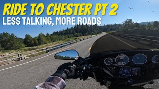 Ride to Chester Part 2 - Less Talking, More Roads