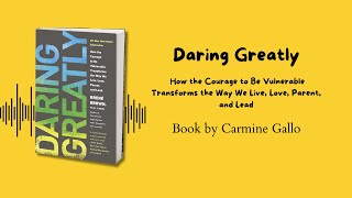 Daring Greatly Book Summary | Embracing Vulnerability for a Braver Life