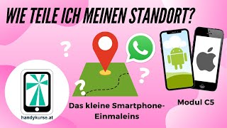 Modul C5 - WhatsApp: Wie teile ich meinen Standort?