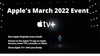 Apple TV+ Apple's March Event 2022