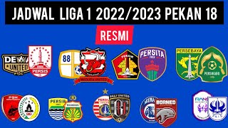 Jadwal Liga 1 2023 Pekan 18 - Persija vs Persib - Arema FC vs Borneo FC - BRI Liga 1 2022/2023