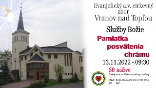 Služby Božie VT 13.11.2022 - Pamiatka posvätenia chrámu