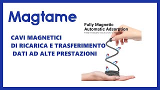 Magtame cavi magnetici di ricarica e trasferimento dati USB ad alte prestazioni