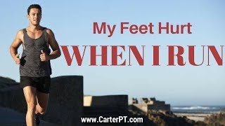 Why do my feet hurt when I run?