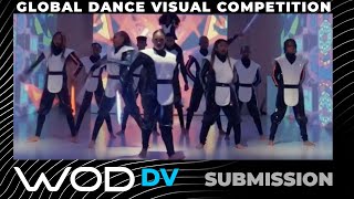 Whosstoppinus | Global Dance Visual Competition | #workinchallenge