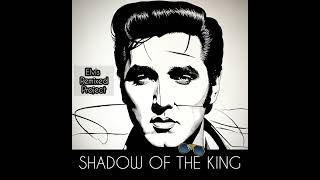 THE SHADOW OF THE KING - ALWAYS ON MY MIND